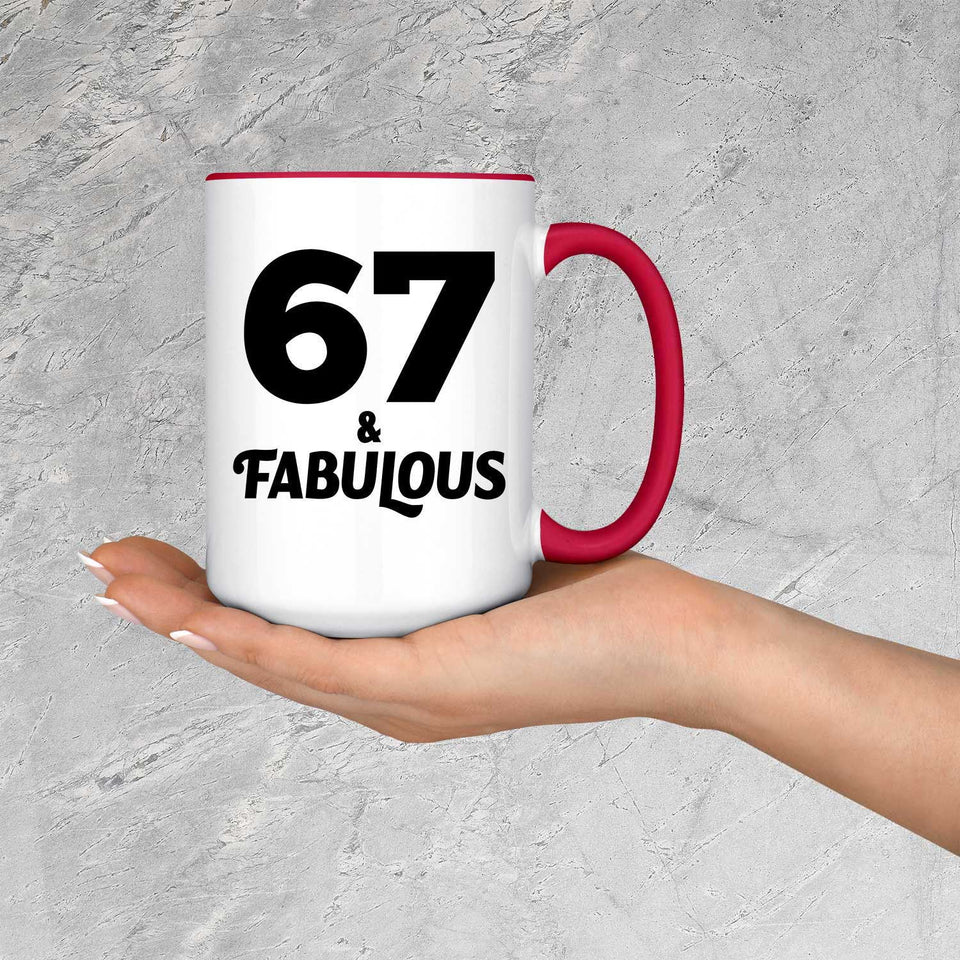 67th Birthday 67 & Fabulous - 15oz Accent Mug Red