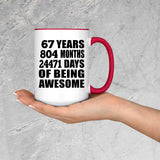 67th Birthday 67 Years 804 Months 24471 Days Of Awesome - 15oz Accent Mug Red