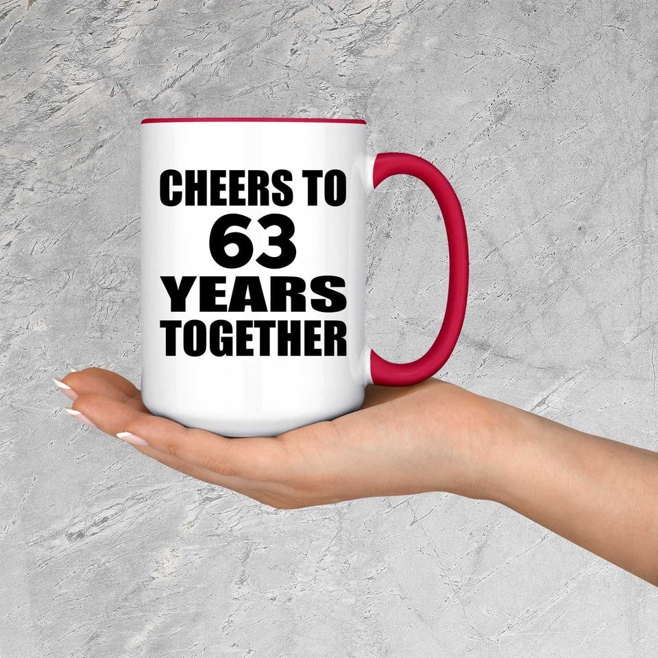 63rd Anniversary Cheers To 63 Years Together - 15oz Accent Mug Red