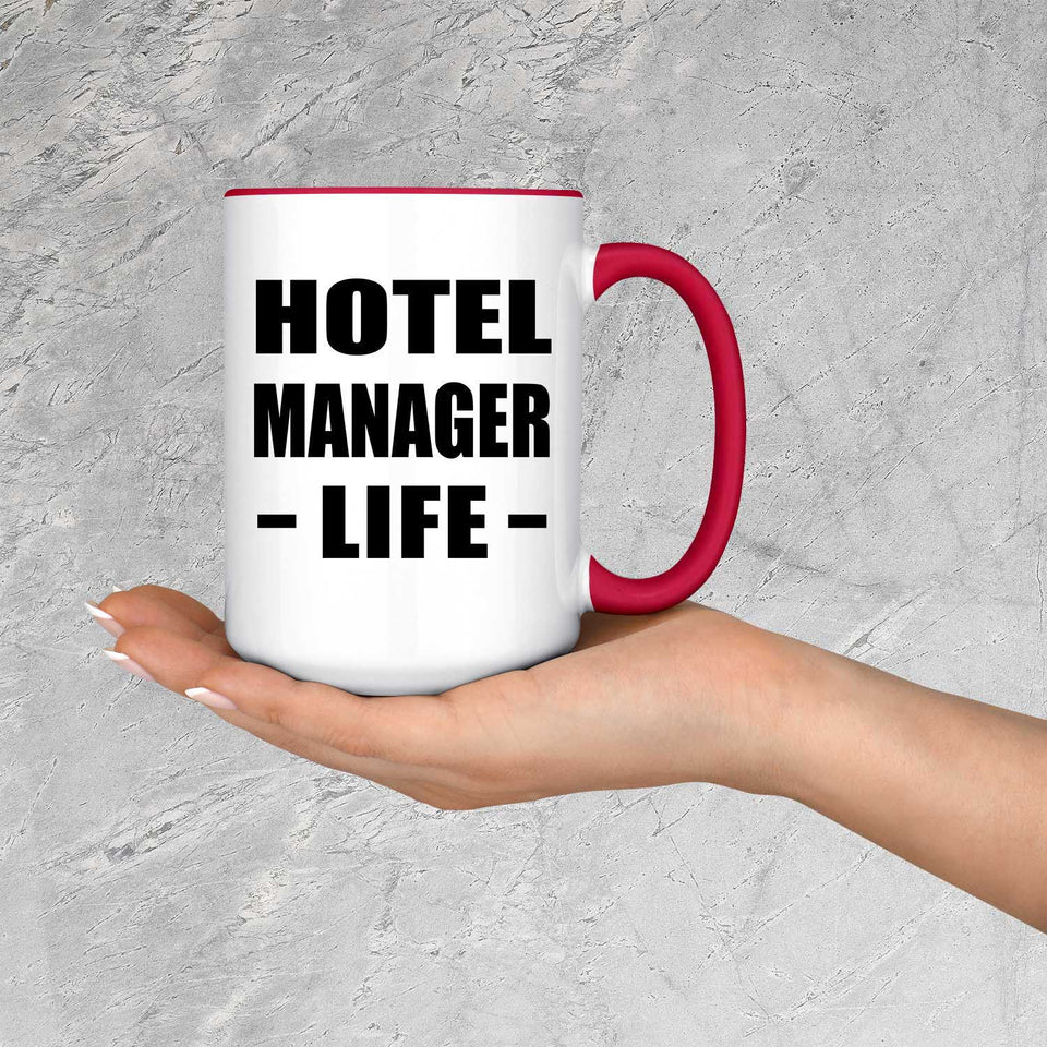 Hotel Manager Life - 15oz Accent Mug Red