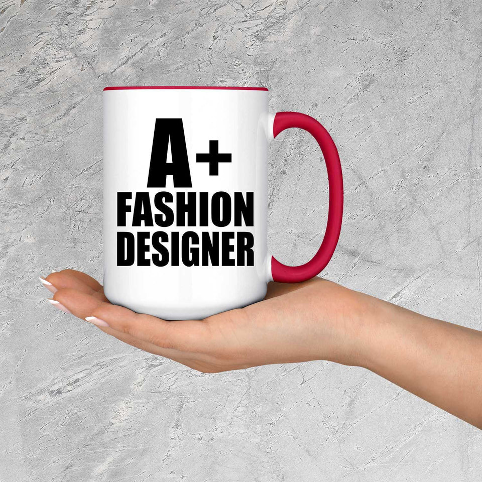 A+ Fashion Designer - 15oz Accent Mug Red