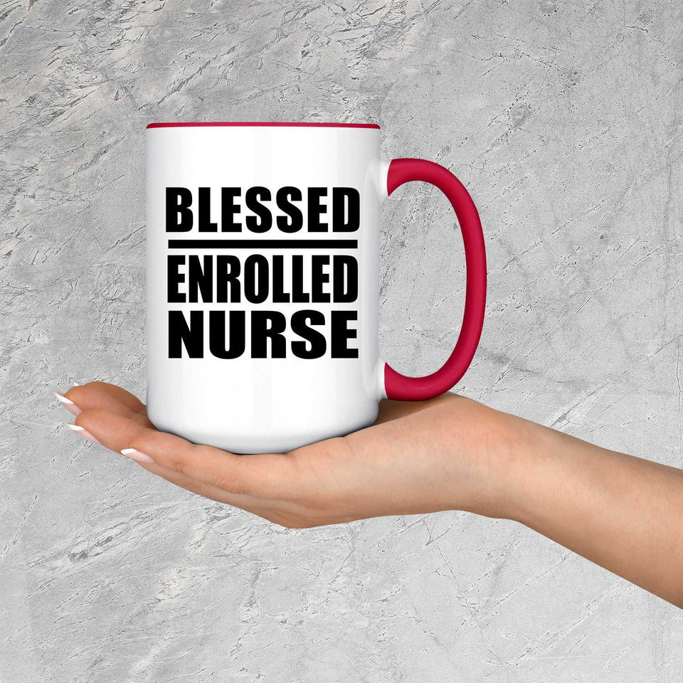 Blessed Enrolled Nurse - 15oz Accent Mug Red