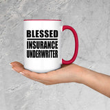 Blessed Insurance Underwriter - 15oz Accent Mug Red