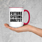 Future Systems Analyst - 15oz Accent Mug Red