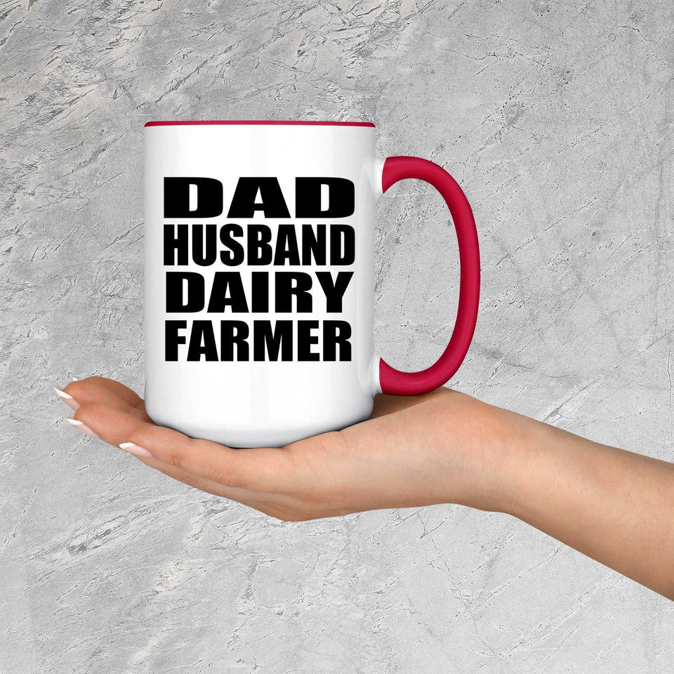 Dad Husband Dairy Farmer - 15oz Accent Mug Red