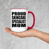 Proud Skincare Specialist Mom - 15oz Accent Mug Red