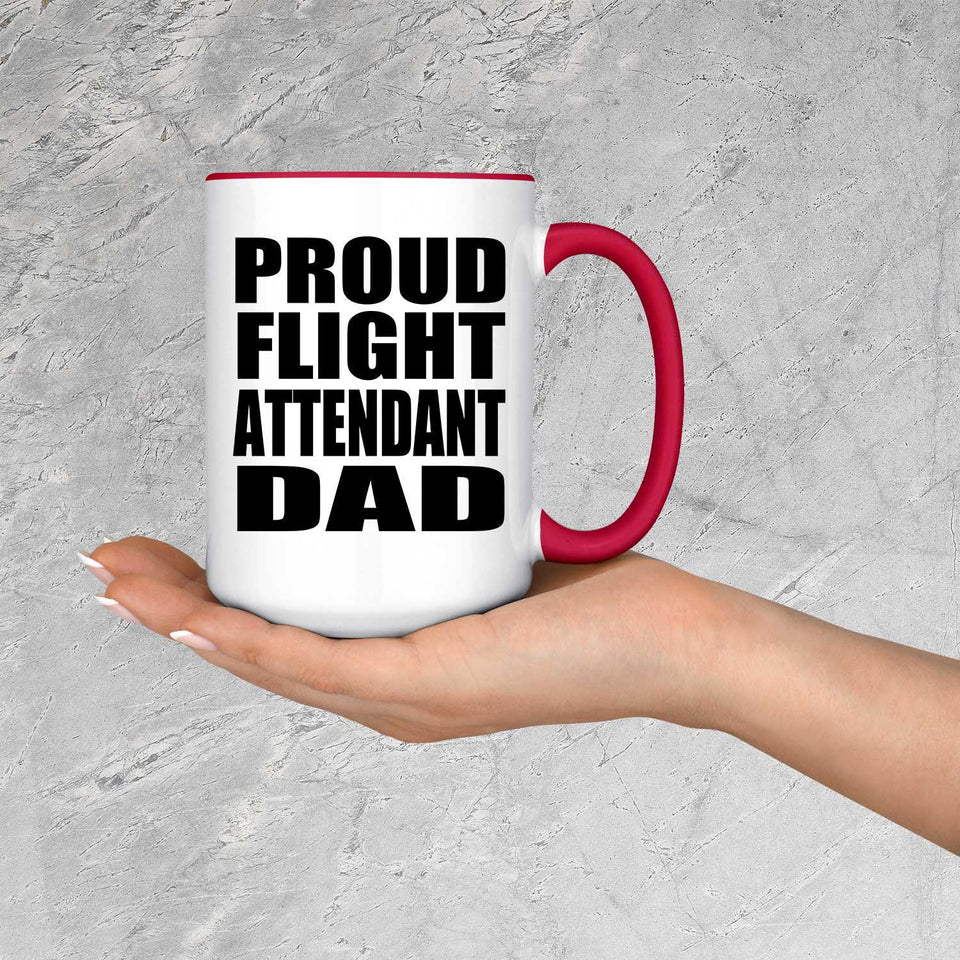 Proud Flight Attendant Dad - 15oz Accent Mug Red