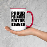 Proud Publication Editor Dad - 15oz Accent Mug Red