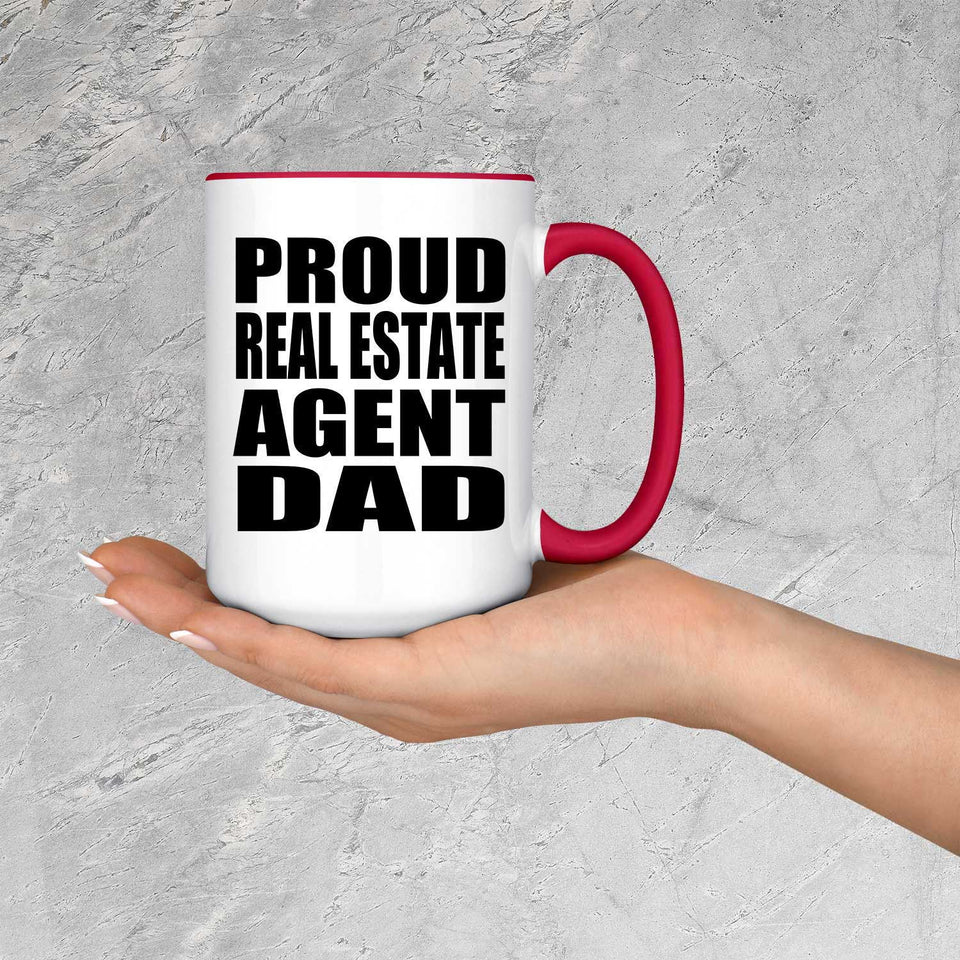 Proud Real Estate Agent Dad - 15oz Accent Mug Red