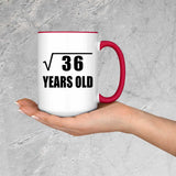 6th Birthday Square Root of 36 Years Old - 15oz Accent Mug Red