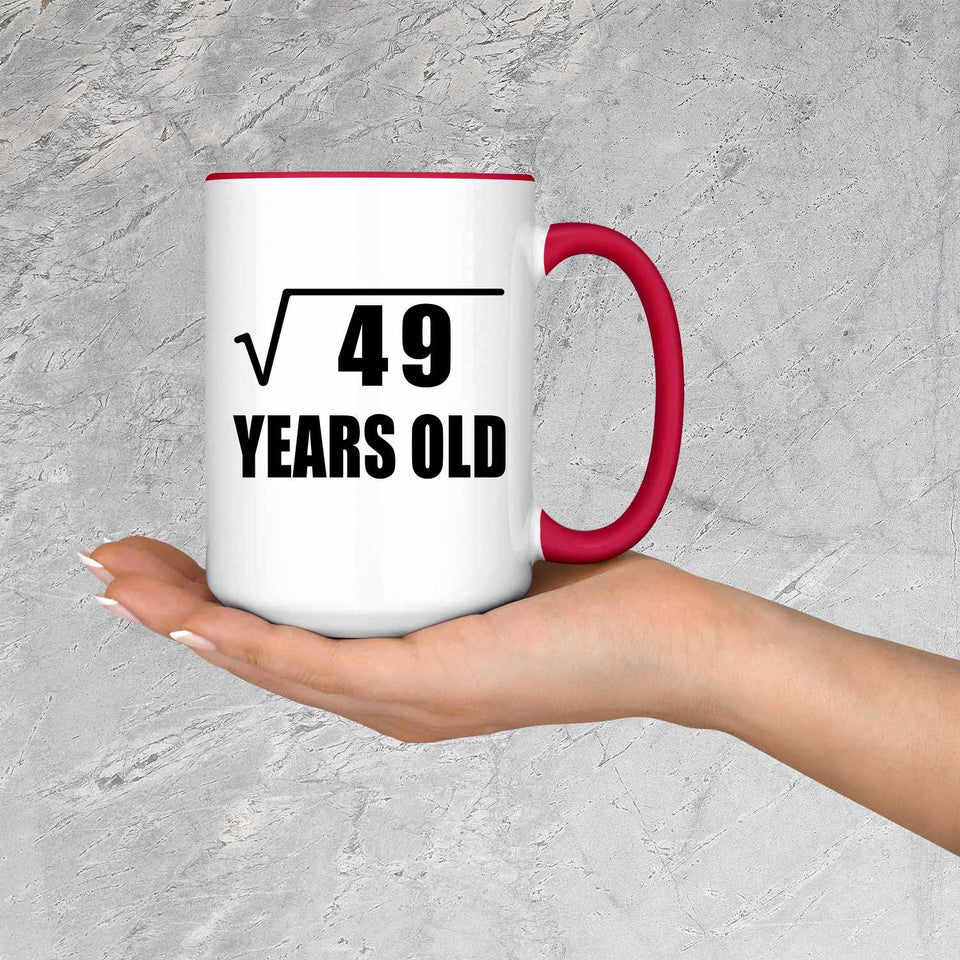7th Birthday Square Root of 49 Years Old - 15oz Accent Mug Red
