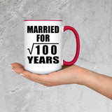 10th Anniversary Married For Square Root of 100 Years - 15oz Accent Mug Red