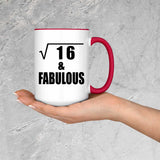 4th Birthday Square Root of 16 & Fabulous - 15oz Accent Mug Red
