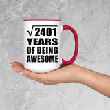 49th Birthday Square Root of 2401 Years of Being Awesome - 15oz Accent Mug Red