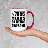 84th Birthday Square Root of 7056 Years of Being Awesome - 15oz Accent Mug Red