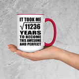 106th Birthday Took Square Root of 11236 Years To Awesome - 15oz Accent Mug Red