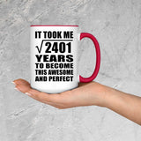 49th Birthday Took Square Root of 2401 Years To Awesome - 15oz Accent Mug Red