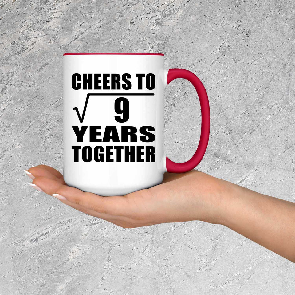 3rd Anniversary Cheers To Square Root of 9 Years Together - 15oz Accent Mug Red