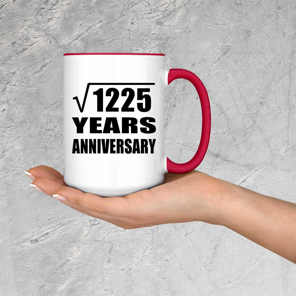 35th Anniversary Square Root of 1225 Years Anniversary - 15oz Accent Mug Red
