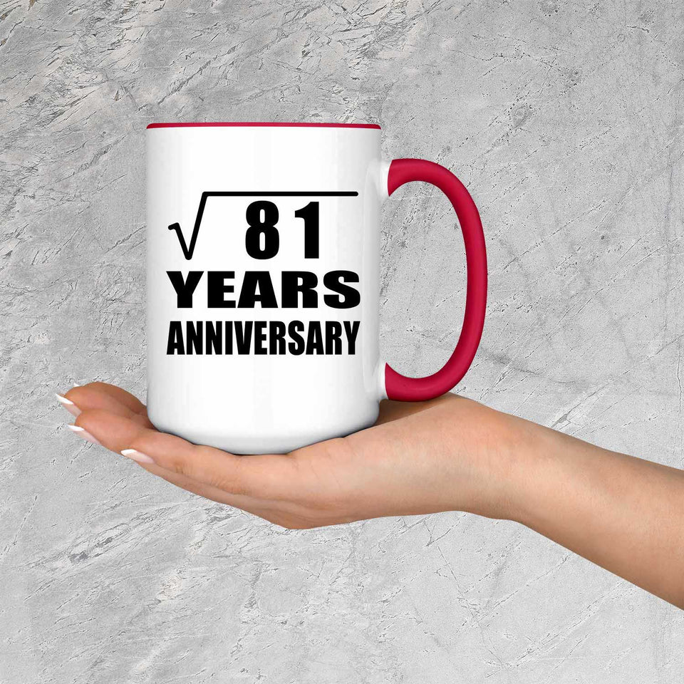 9th Anniversary Square Root of 81 Years Anniversary - 15oz Accent Mug Red