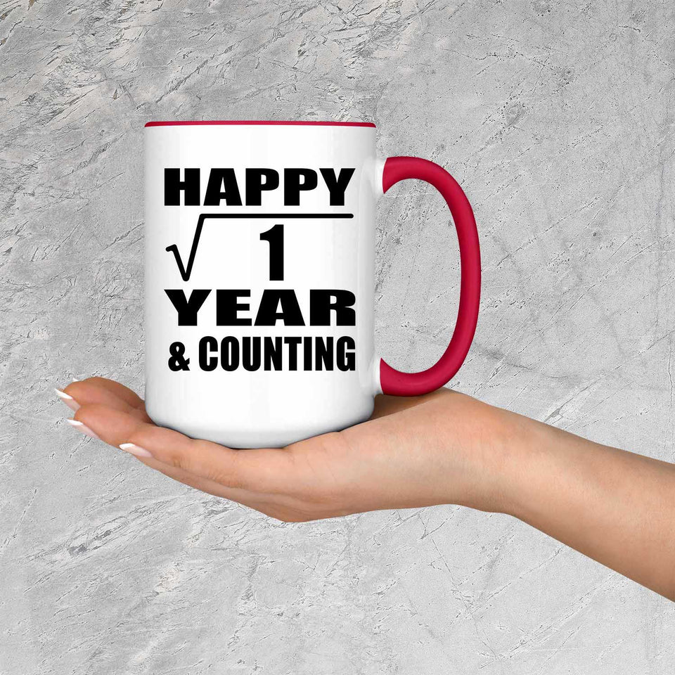 Happy 1st Anniversary Square Root of 1 Year & Counting - 15oz Accent Mug Red