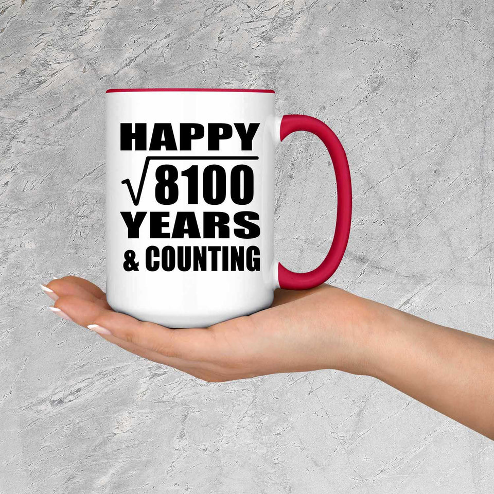 Happy 90th Anniversary Square Root of 8100 Years & Counting - 15oz Accent Mug Red