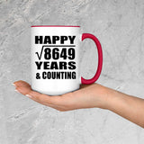 Happy 93rd Anniversary Square Root of 8649 Years & Counting - 15oz Accent Mug Red