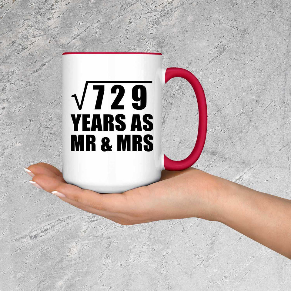 27th Anniversary Square Root of 729 Years As Mr & Mrs - 15oz Accent Mug Red