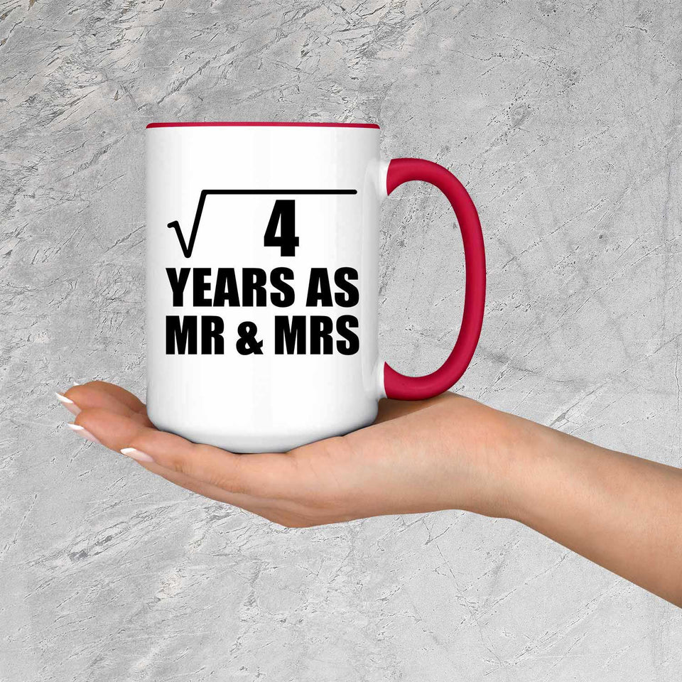 2nd Anniversary Square Root of 4 Years As Mr & Mrs - 15oz Accent Mug Red