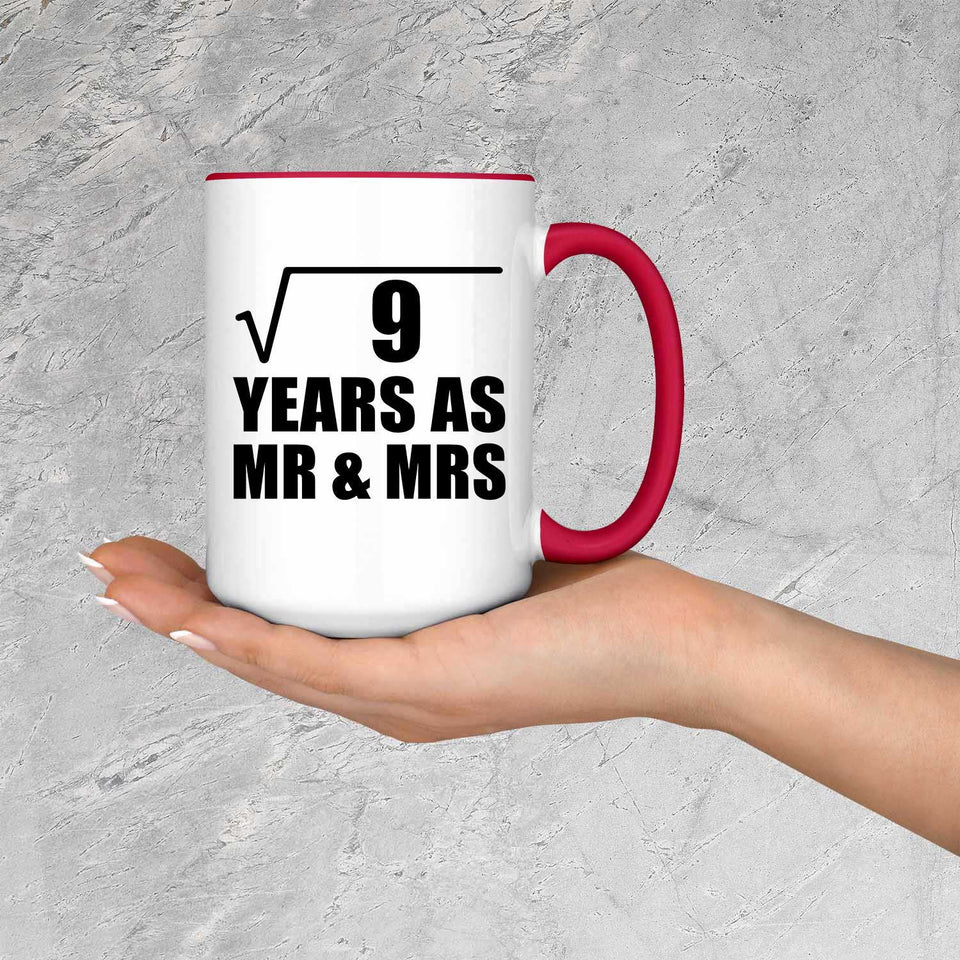 3rd Anniversary Square Root of 9 Years As Mr & Mrs - 15oz Accent Mug Red