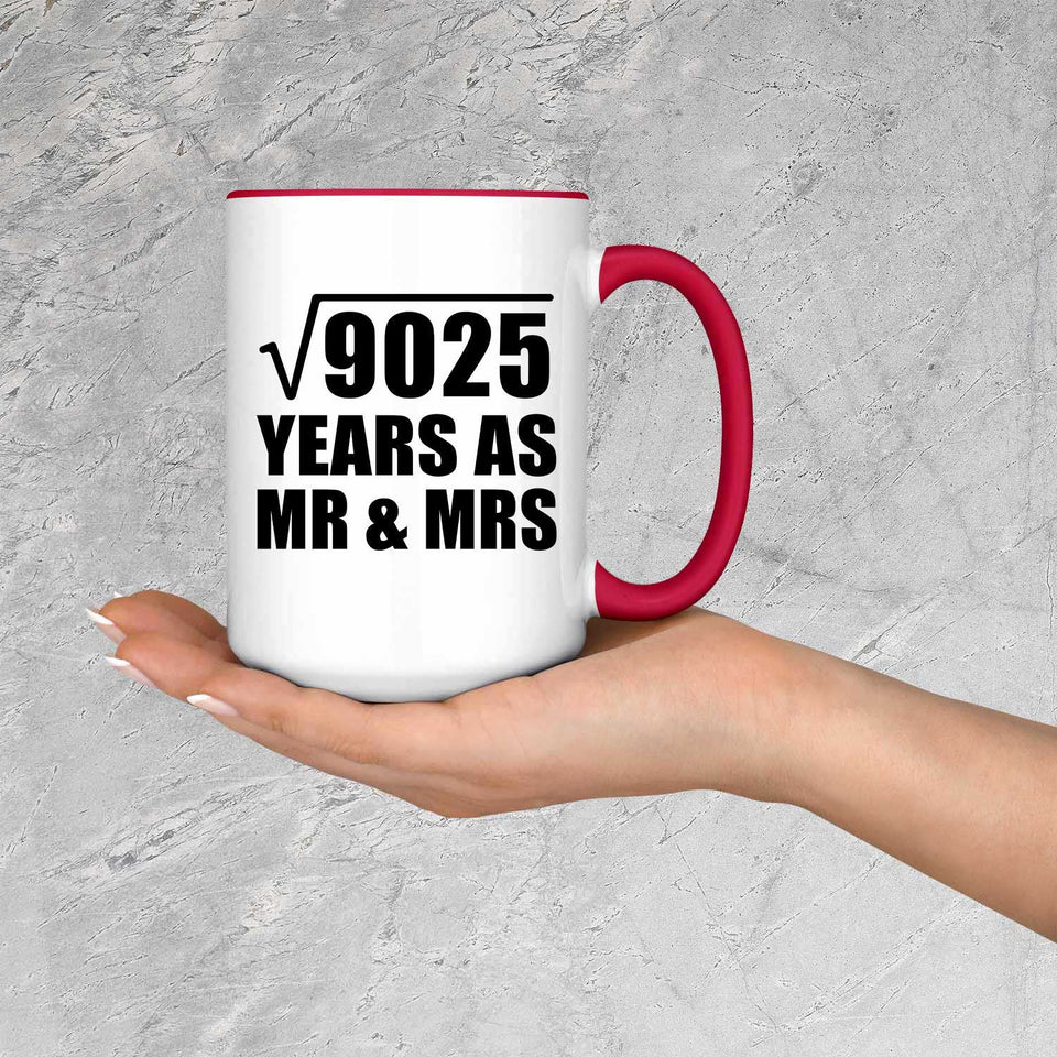 95th Anniversary Square Root of 9025 Years As Mr & Mrs - 15oz Accent Mug Red