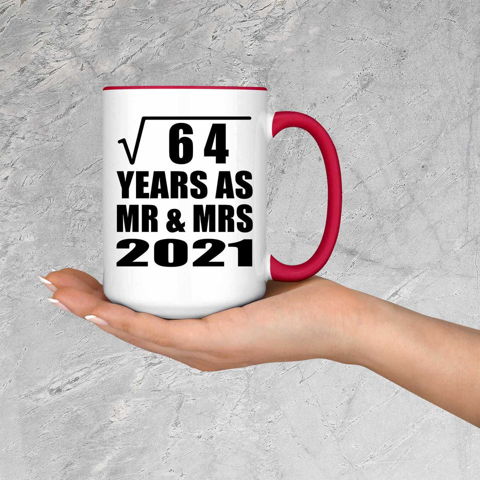 8th Anniversary Square Root of 64 Years As Mr & Mrs 2021 - 15oz Accent Mug Red