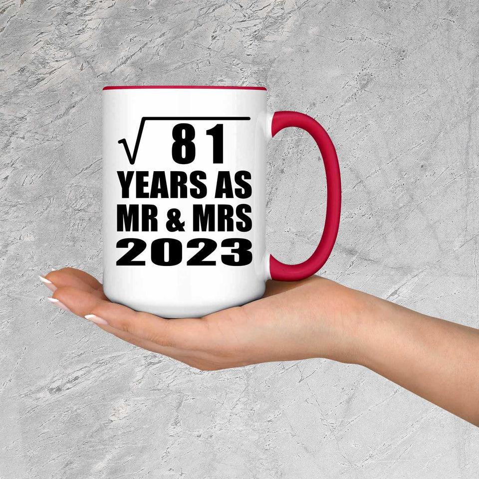 9th Anniversary Square Root of 81 Years As Mr & Mrs 2023 - 15oz Accent Mug Red