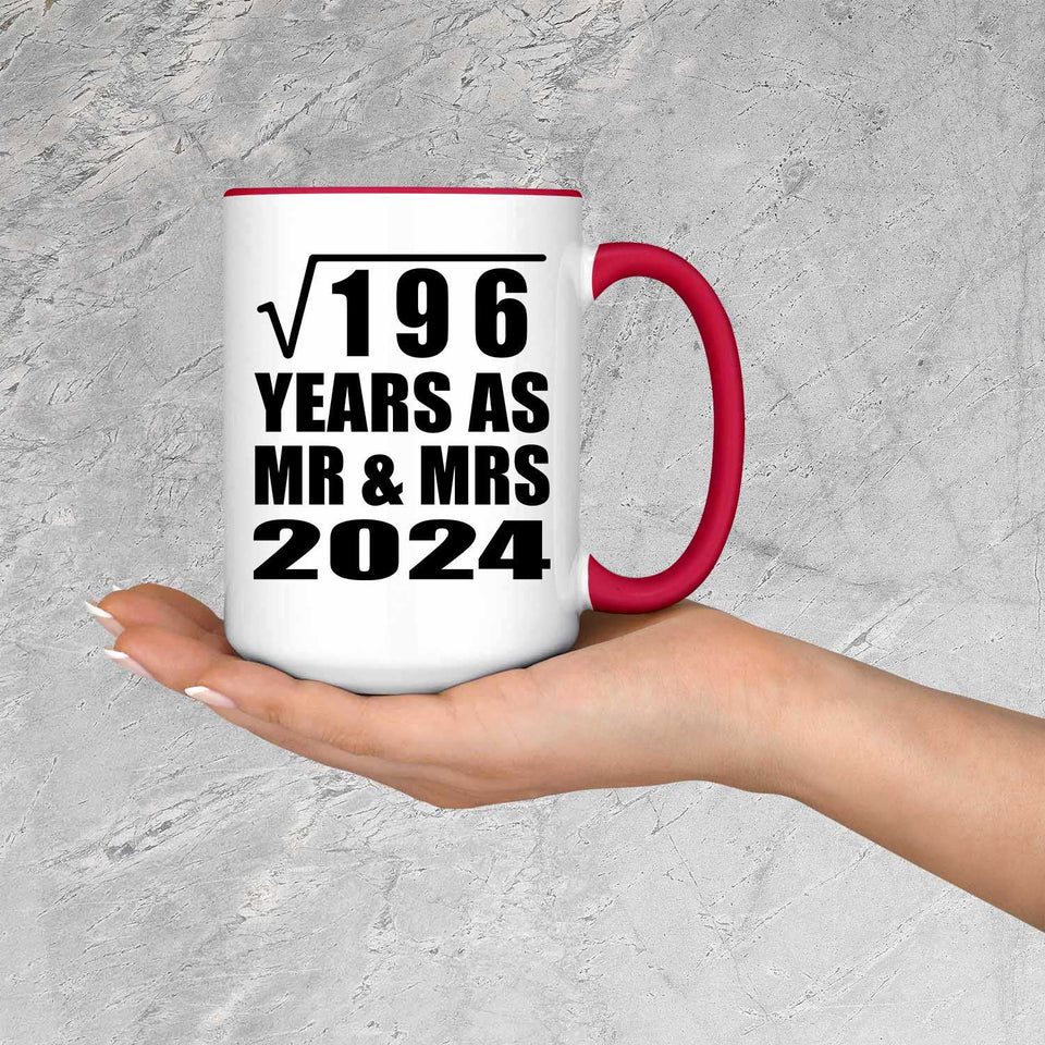 14th Anniversary Square Root of 196 Years As Mr & Mrs 2024 - 15oz Accent Mug Red