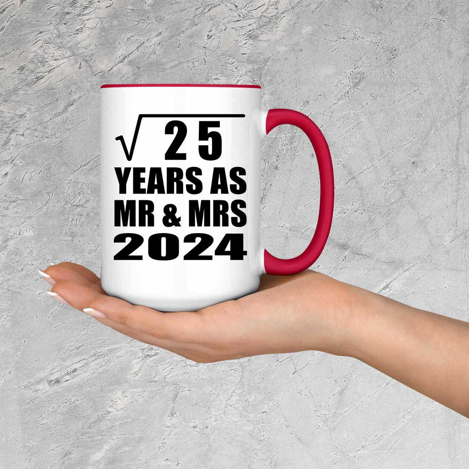 5th Anniversary Square Root of 25 Years As Mr & Mrs 2024 - 15oz Accent Mug Red