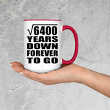 80th Anniversary Square Root of 6400 Years Down Forever To Go - 15oz Accent Mug Red