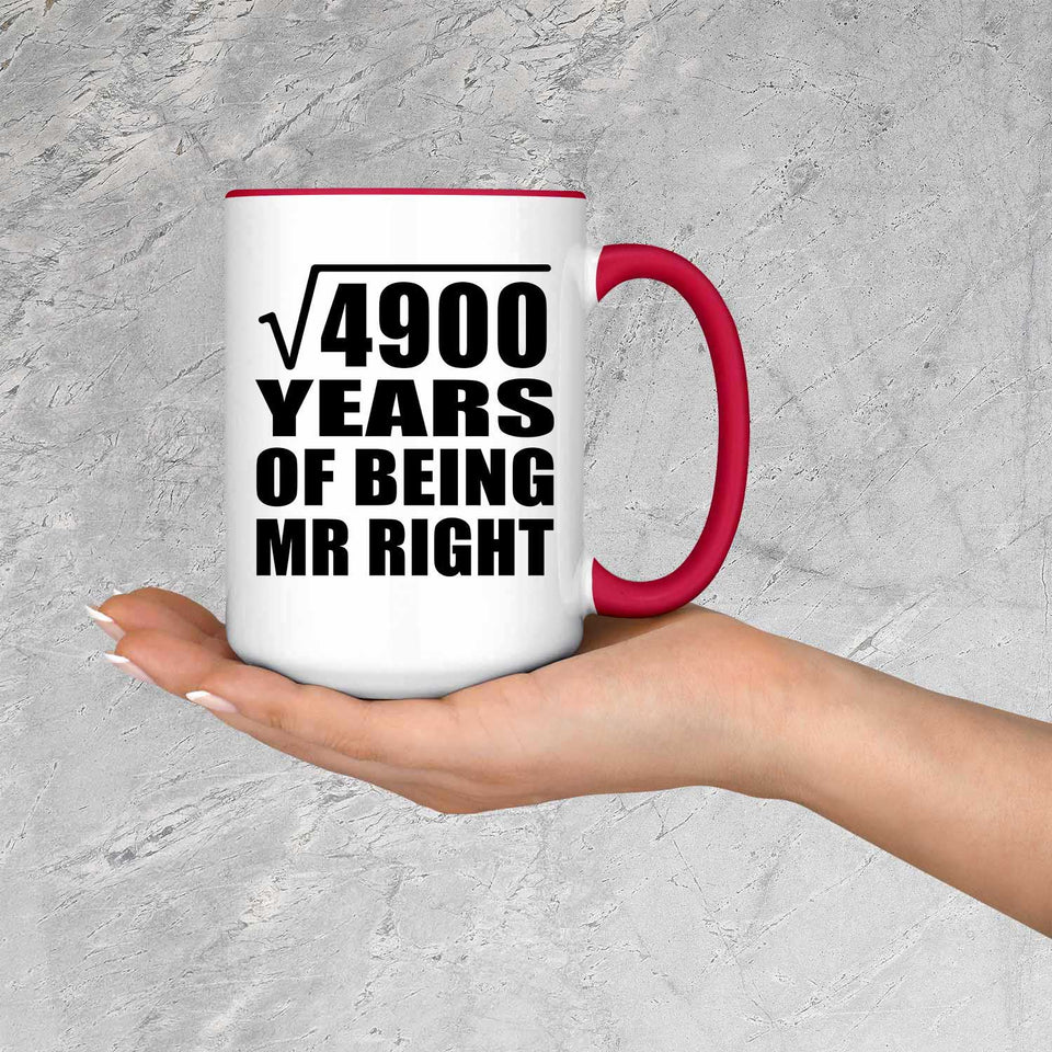 70th Anniversary Square Root of 4900 Years of Being Mr Right - 15oz Accent Mug Red