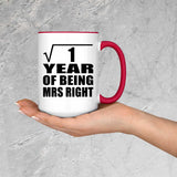 1st Anniversary Square Root of 1 Year of Being Mrs Right - 15oz Accent Mug Red