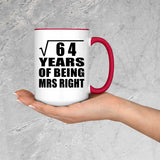 8th Anniversary Square Root of 64 Years of Being Mrs Right - 15oz Accent Mug Red