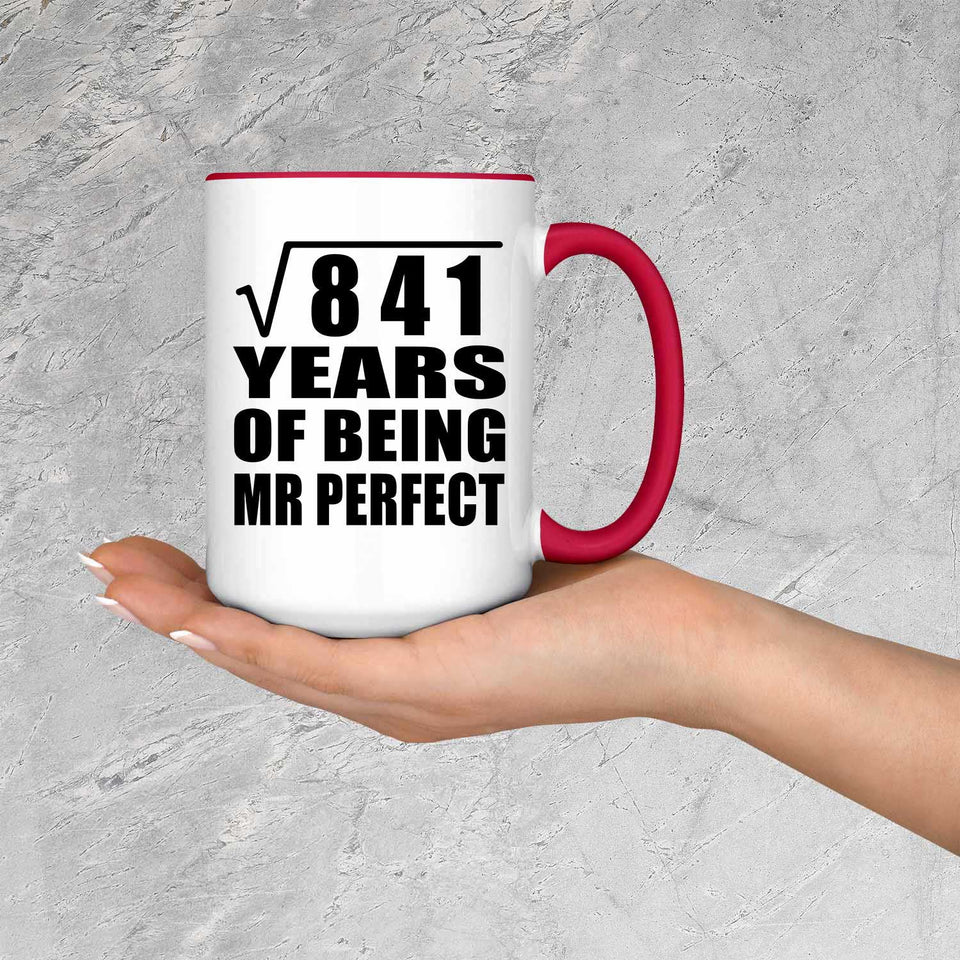 29th Anniversary Square Root of 841 Years of Mr Perfect - 15oz Accent Mug Red
