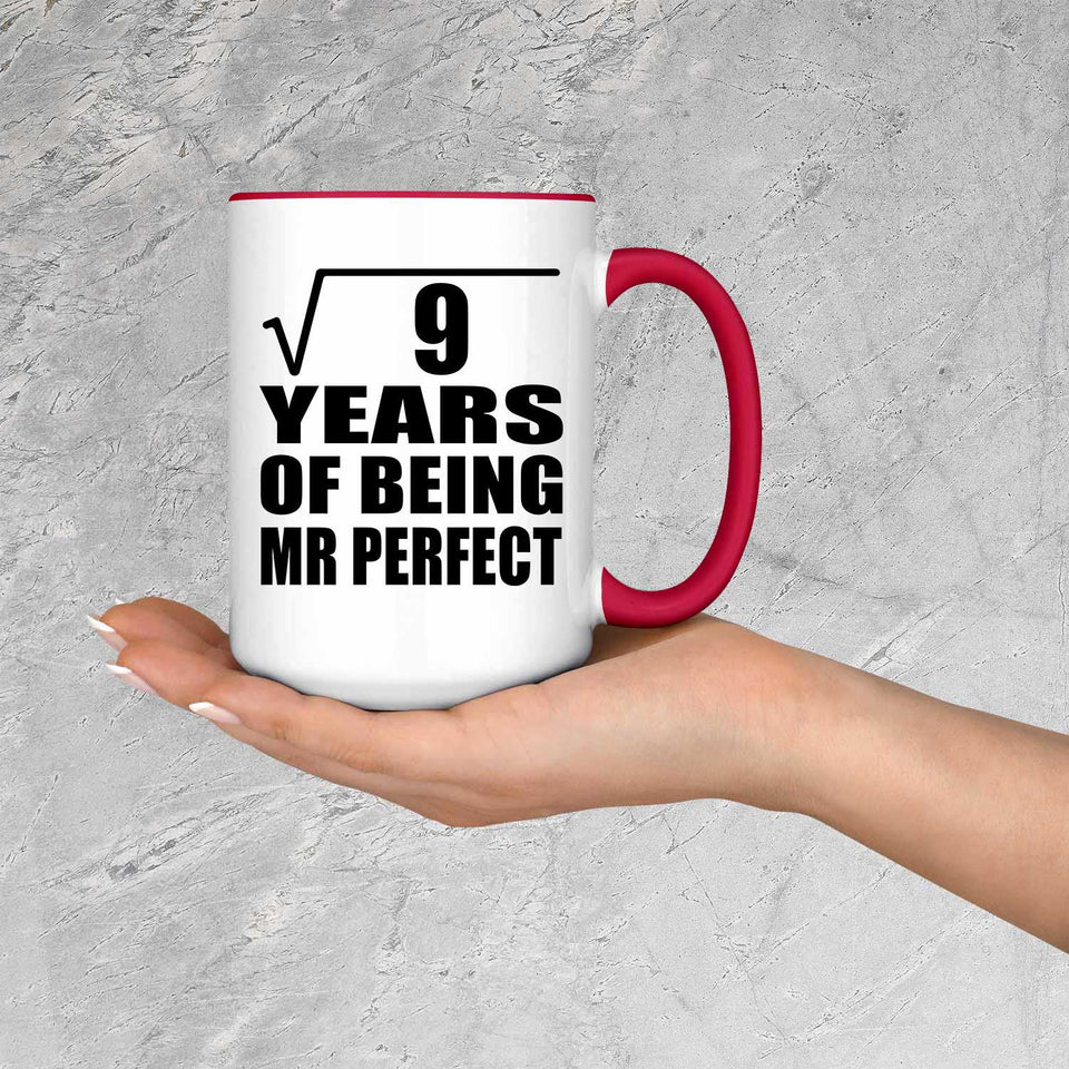 3rd Anniversary Square Root of 9 Years of Mr Perfect - 15oz Accent Mug Red