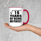 4th Anniversary Square Root of 16 Years of Mr Perfect - 15oz Accent Mug Red