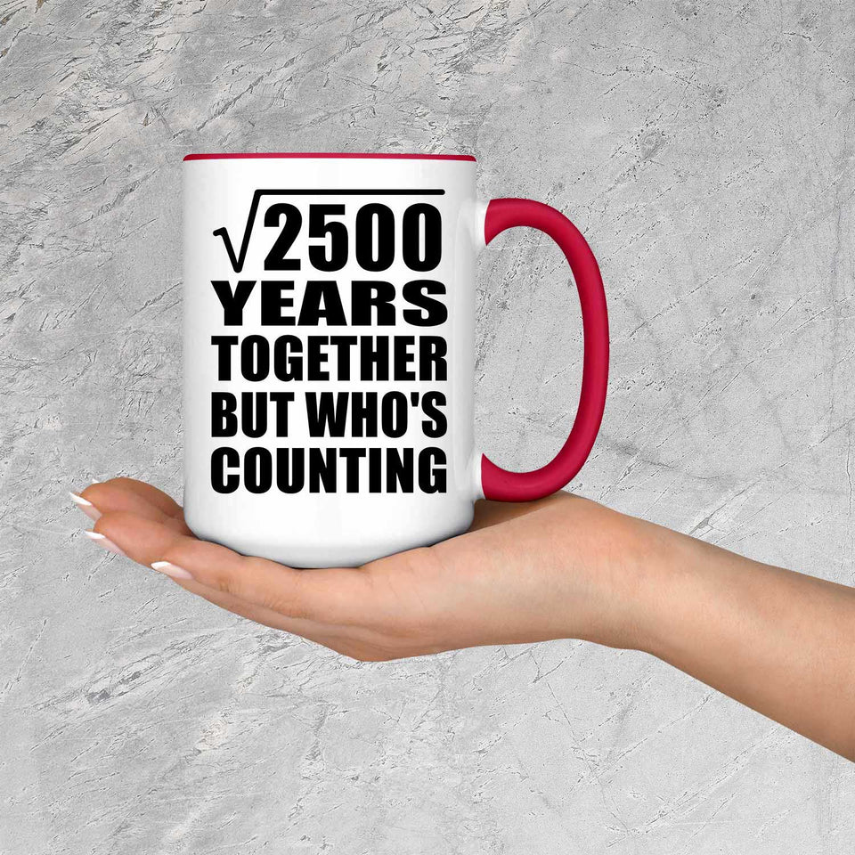 50th Anniversary Square Root of 2500 Years Who's Counting - 15oz Accent Mug Red