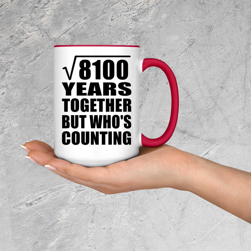 90th Anniversary Square Root of 8100 Years Who's Counting - 15oz Accent Mug Red