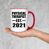 Physical Therapist Established EST. 2021 - 15oz Accent Mug Red