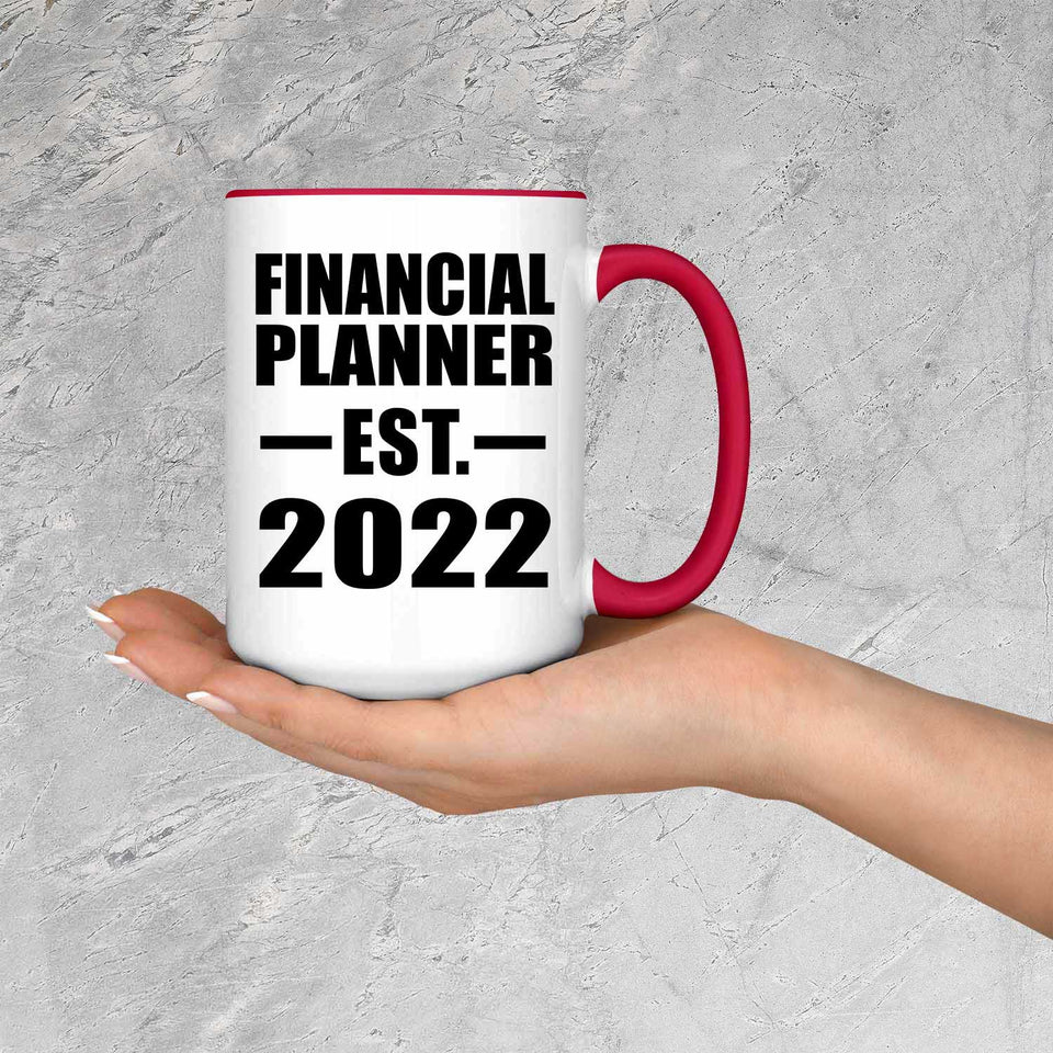 Financial Planner Established EST. 2022 - 15oz Accent Mug Red