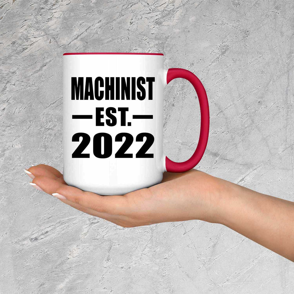 Machinist Established EST. 2022 - 15oz Accent Mug Red