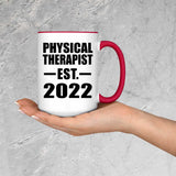 Physical Therapist Established EST. 2022 - 15oz Accent Mug Red