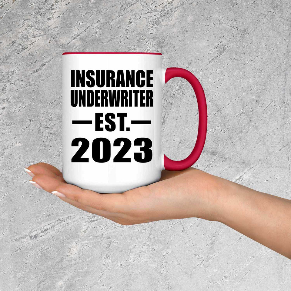 Insurance Underwriter Established EST. 2023 - 15oz Accent Mug Red