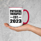 Physical Therapist Established EST. 2023 - 15oz Accent Mug Red
